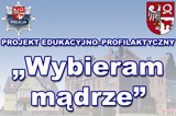 Zwycistwo w projekcie „Wybieram mdrze”