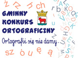 Dwa I miejsca w gminnym konkursie ortograficznym... - wiosenne koszyczki i kwiaty