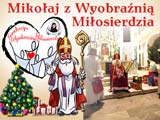 Akcja pomocowa „Mikoaj z »Wyobrani Miosierdzia«”