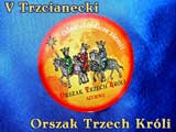 V Trzcianecki Orszak Trzech Krli